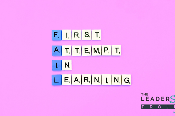 FAIL means “First Attempt in Learning”. Image by @wanaktek via Twenty20.